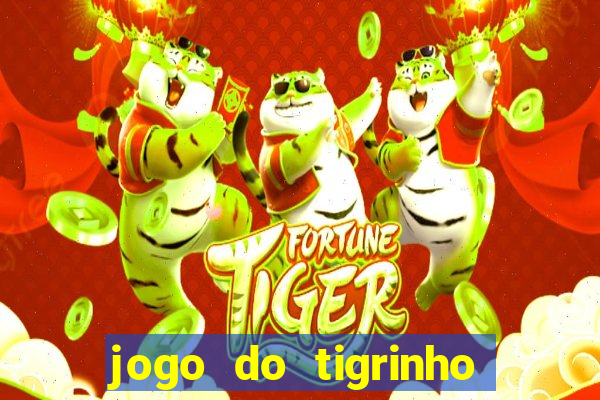 jogo do tigrinho em casa chinesa